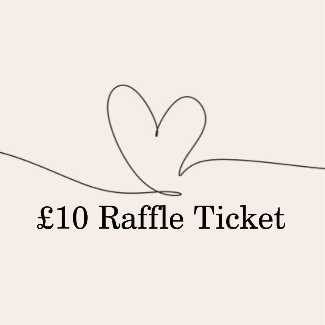 Raffle Ticket £10