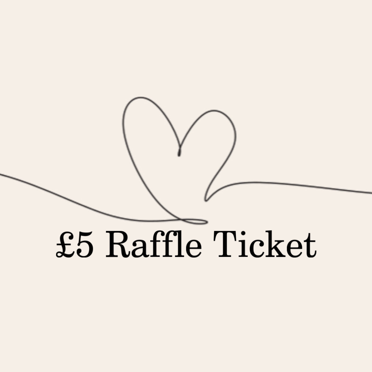 £5 Raffle Ticket